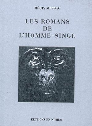 Les Romans de l'homme singe