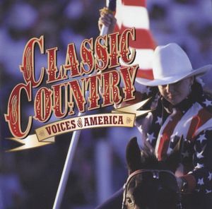 Classic Country: Voices of America