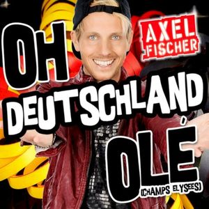 Oh Deutschland Olé (Champs Elysee) (Single)