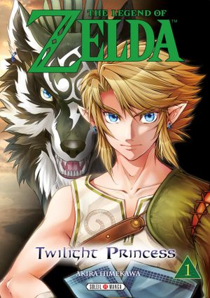 The Legend of Zelda: Twilight Princess, tome 1