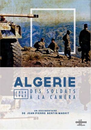 Algérie, des soldats à la caméra