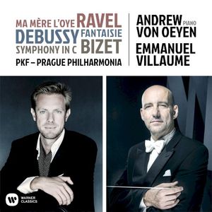 Ravel: Ma mère l’Oye / Debussy: Fantaisie / Bizet: Symphony in C