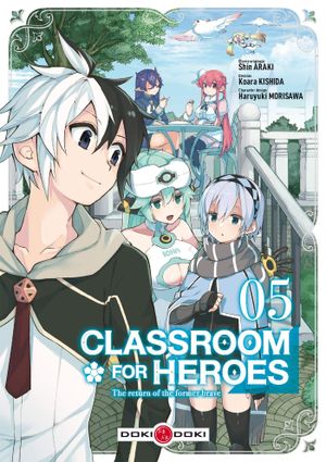 Classroom for Heroes, tome 5