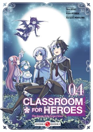 Classroom for Heroes, tome 4