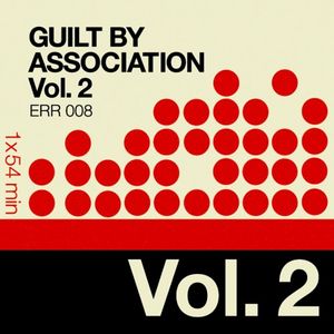 Guilt by Association, Volume 2