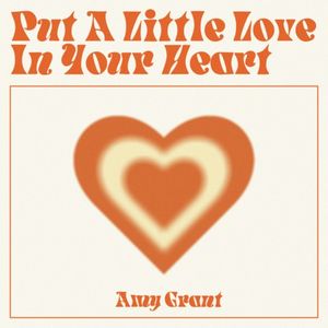 Put A Little Love In Your Heart (Single)