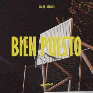 Bien puesto (Single)