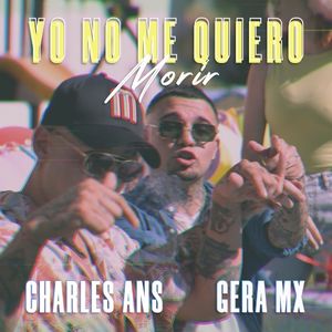 Yo no me quiero morir (Single)