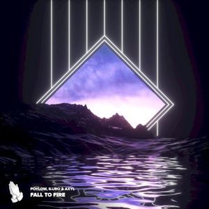 Fall to Fire (Single)