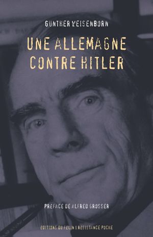 Une Allemagne contre Hitler