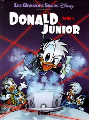 Donald Junior 1 - Les Grandes Sagas Disney, tome 9