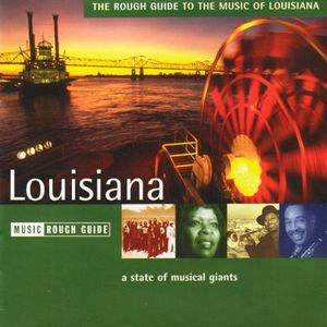 The Rough Guide to the Music of Louisiana