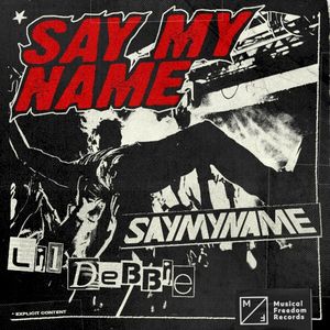 Say My Name (Single)