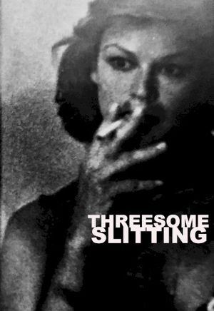 Threesome Slitting (Single)