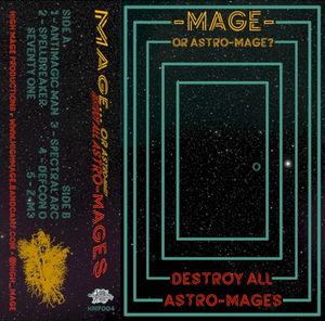 Destroy All Astro-Mages! (EP)