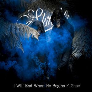 I Will End Where He Begins (Single)