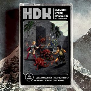 HDK Dungeon-Synth Magazine # 6