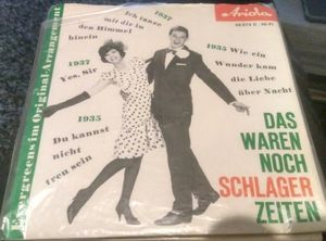 Das waren noch Schlager‐Zeiten – 2. Folge (EP)