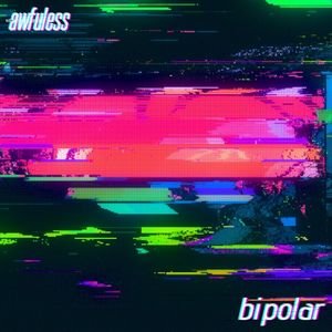 bipolar (RAVON Edit) (Single)