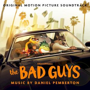 The Bad Guys: Original Motion Picture Soundtrack (OST)