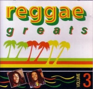 Reggae Greats, Volume 3