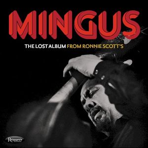 The Lost Album from Ronnie Scott's (Live)