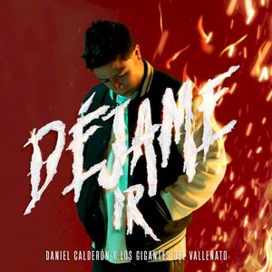 Déjame ir (Single)