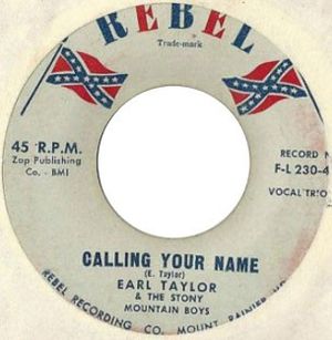 Calling Your Name / Stoney Mountain Twist (Single)