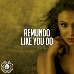 Like You Do (Single)