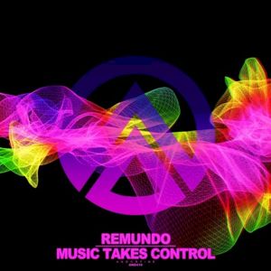 Music Takes Control (Single)