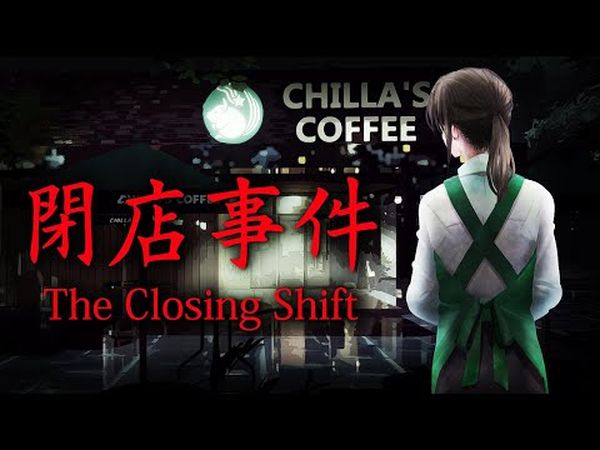 The Closing Shift