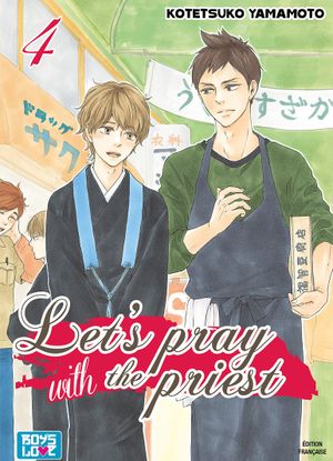 Let's pray with the priest!, tome 4