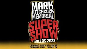 WrestleCon Mark Hitchock Memorial Super Show