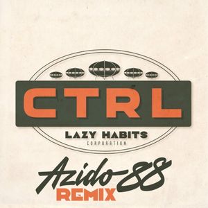 CTRL (Azido 88 remix)