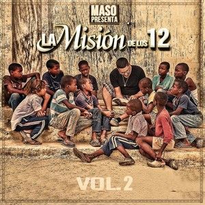 Maso presenta La Misión de los 12, vol. 2