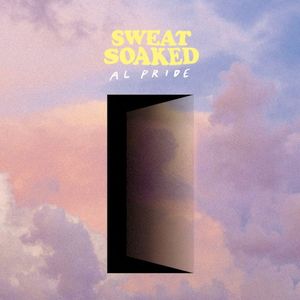 Sweat Soaked (EP)