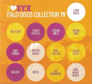 I♥ZYX: Italo Disco Collection 19