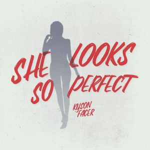 She Looks So Perfect (Single)