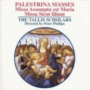 Palestrina Masses: Missa assumpta est Maria / Missa sicut lilium