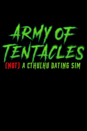 Army of Tentacles: (Not) A Cthulhu Dating Sim