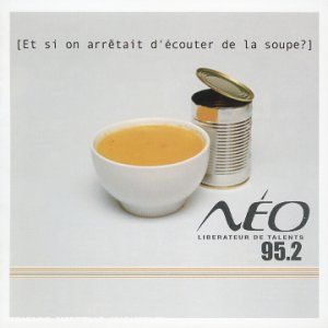 Et si on arrêtait d'écouter de la soupe ?