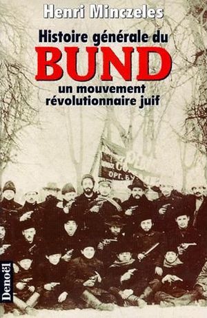 Histoire générale du Bund
