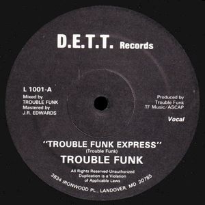 Trouble Funk Express (Single)