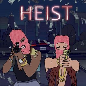 Heist (Single)