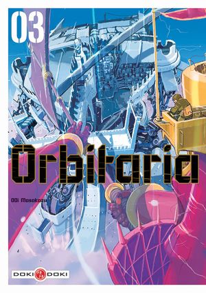 Orbitaria, tome 3