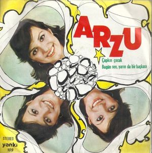 Çapkın Çocuk / Bugün Sen Yarın da Bir Başkası (Single)