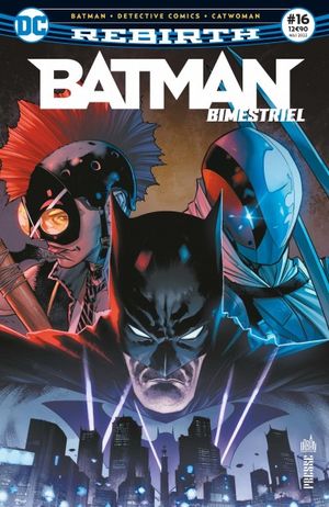 Batman Rebirth Bimestriel (DC Presse), tome 16
