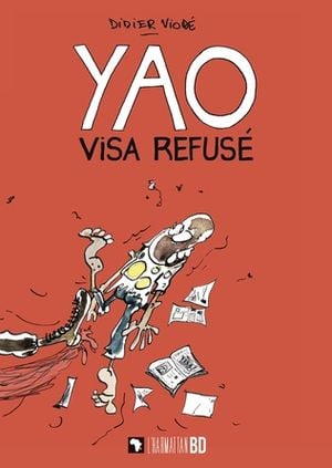 Yao, visa refusé