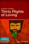 Thirty Flights of Loving