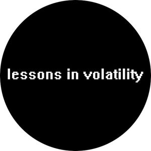 Lessons In Volatility